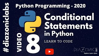 8. Python Programming | Conditional Statements in Python