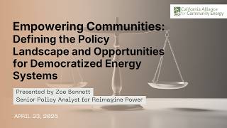 23 -04-26 Defining the Policy Landscape and Opportunities for Democratized Energy Systems