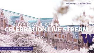 2023 UW College of Education Graduation Celebration