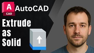 AutoCAD: How to Extrude as Solid, Not as Surface (2025 Tutorial)