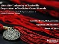 UofL Dept. of Medicine Grand Rounds: Dr. Lorrel Brown