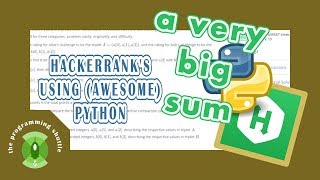 hackerrank's A Very Big Sum explanations using python