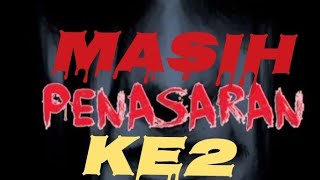 M.A.C MISTERI LIVE, MASIH PENASARAN LOKASI KEMARIN ‼️BAB 2