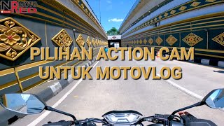 REKOMENDASI ACTION CAM MOTOVLOG PEMULA || SATU JUTAAN  SAMPAI 3 JUTAAN