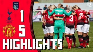 Manchester United Women Highlights | Spurs 1-5 Manchester United | FA Women's Championship