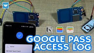 Google Wallet Access Log System With Arduino and Notion API