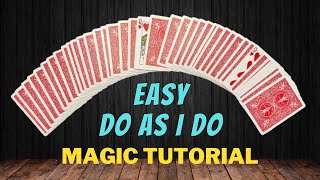 Easy Do As I Do - Beginner Magic Card Trick Tutorial