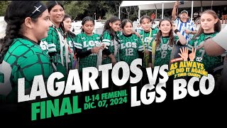 Lagartos VS LGS (Final OFASE U-14 Femenil) - Diciembre 07, 2024 | Flag Football Cancún