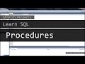 Learn SQL - 25 Procedures