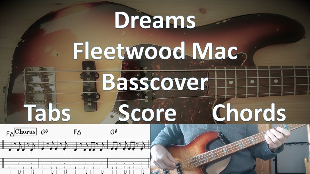 Fleetwood Mac Dreams. Bass Cover Score Tabs Chords Bass: John McVie ...