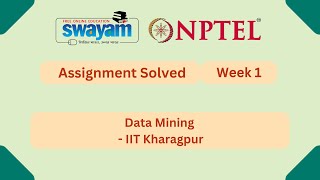 Data Mining Week 1 | NPTEL ANSWERS 2026 #nptel2026 #myswayam #nptel #nptelexam