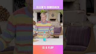 Ellen S Comeback Is A Flop 2