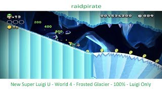 New Super Luigi U - World 4 - Frosted Glacier - 100% - Luigi Only