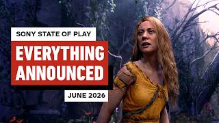 Everything Announced at the Sony State of Play - June 2026