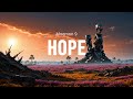 Hope - Beautiful Ethereal Atmosphere Music