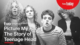 Picture My Face: The Story of Teenage Head | Full Film | TVO Original Documentary