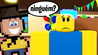 Ninguém Veio no Meu Aniversário no Roblox