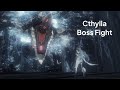 Cthylla Boss Fight - Punishing Gray Raven