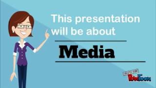 What is media - Presentation