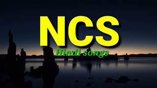 No copyright hindi mix songs//  Hit Bollywood songs// #Ncs #ncsmix