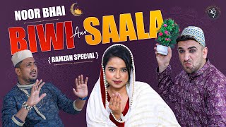 Noor Bhai Biwi Aur Saala | Ramzan Special | Family Entertainment