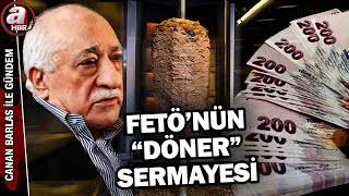 Döner zincirine FETÖ soruşturması! İşte FETÖ'nün \