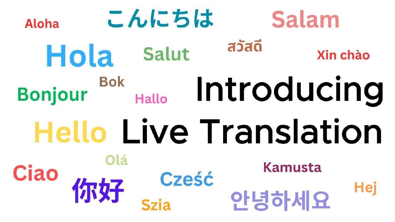 Introducing Live Translation Youtube