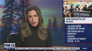 Job growth is up in the state of Washington | FOX 13 Seattle