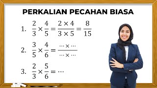 CARA PERKALIAN PECAHAN