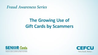 Senior Cents Fraud Awareness Series: Gift Card Scams Are Growing