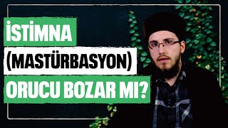 İstimna (Mastürbasyon) Orucu Bozar mı? - Mesut Güneş