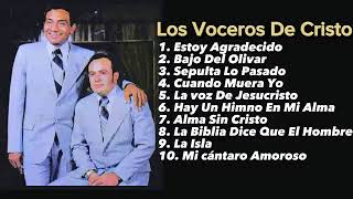 Recuerdos del ayer los voceros de Cristo 30 minutos