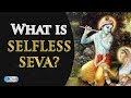 What Is The Highest Selfless Seva? | Importance of Service to God | Spiritual Q&A Sessions