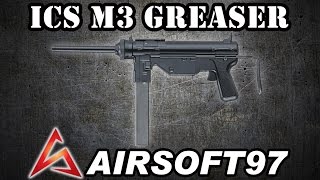 ICS M3 Submachine gun グリースガン