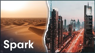 How Dubai Built A Metropolis Of Skyscrapers Out Of A Desert | Magnificent Megacitiies