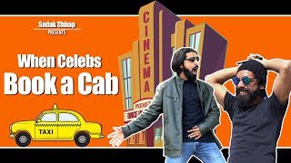 When Celebs Book a Cab | Sadak Chhap