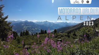 Motorradurlaub Alpen / Zillertal (2023)