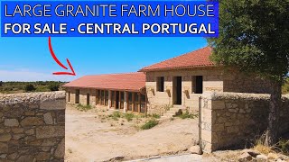 STUNNING GRANITE FARM HOUSE FOR SALE - MONSANTO CENTRAL PORTUGAL