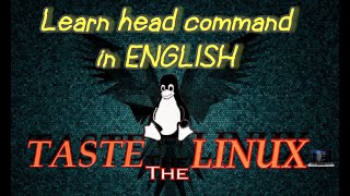 LINUX Commands | Basic Linux Commands | Linux Tutorials for Beginners - head command | TASTETHELINUX