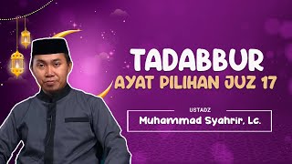 Tadabbur Surah Al-Anbiya Ayat 35 | Ust. Muhammad Syahrir, Lc. | Ruwas TV