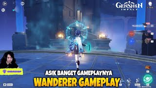 Gile Asik Banget Gameplaynya - WANDERER Gameplay Genshin Impact v3.3