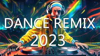 DJ DISCO REMIX 2023 - Mashups \u0026 Remixes of Popular Songs 2023 - DJ Club Music Songs Remix Mix 2023