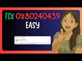EASY FIX For 0x80240439 Error Code During Windows Update - GUIDE