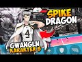 Spike Dragon! Review Kekuatan Gwangln The Spike Verse