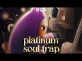 Platinum Soul Trap (Sample Pack)