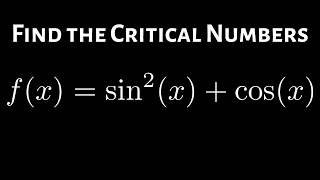 Finding Critical Numbers Example 1