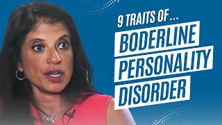 9 Traits of Borderline Personality Disorder