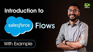 Introduction to Salesforce Flows with Example | Salesforce flow for beginners | #salesforce #flows