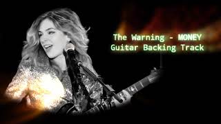 The Warning - MONEY (Guitar Backing Track)