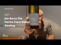 Wine Review: Jim Barry The Florita Clare Valley Riesling 2021